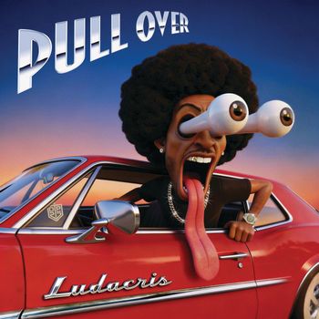Ludacris - Pull Over (Explicit)