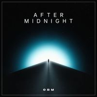 OBM - After Midnight