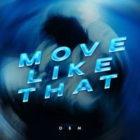 OBM - Move Like That