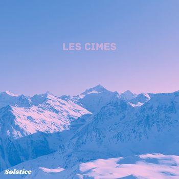 Solstice - Les cimes