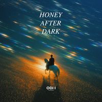 OBM - Honey After Dark