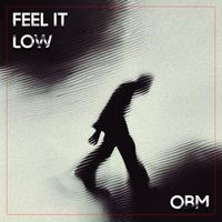 OBM - Feel It Low