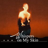 OBM - Whispers on My Skin