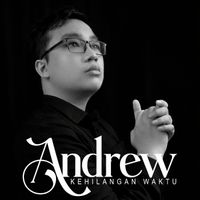 Andrew - Kehilangan Waktu
