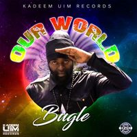 Bugle - Our World