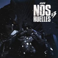2r - NOS RUELLES #3 (Explicit)