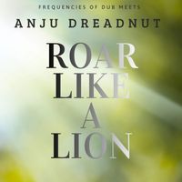 Frequencies of Dub & Anju Dreadnut - Roar like a Lion