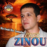 Cheb Zinou - Hia Essah Hia Lemaalma