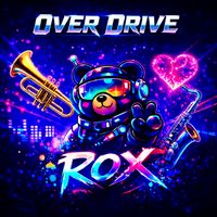 Rox - OVERDRIVE