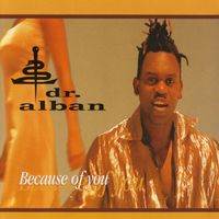 Dr. Alban - Because of You