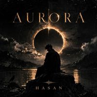 HASAN - AURORA