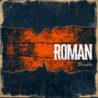 ROMAN - Breathe (Explicit)