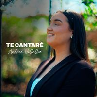 Andrea Villalba - TE CANTARÉ