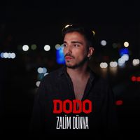 Dodo - Zalim Dünya