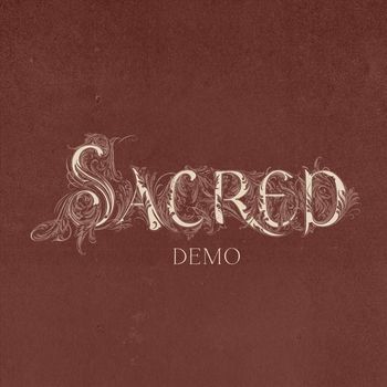 Sacred - Demo (Explicit)