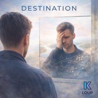 K.Loup - Destination