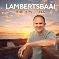 Robbie Wessels - Lambertsbaai
