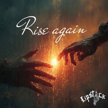 Lipstick - Rise Again