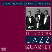 The Modern Jazz Quartet - Adagio from Concierto de Aranjuez