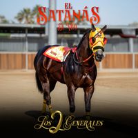 Los 2 Generales - El Satanás (En Vivo)