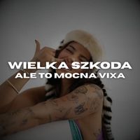 oscar - Wielka Szkoda Ale to Mocna Vixa (Explicit)