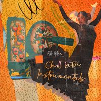 Milo Astren - Chill Latin Instrumentals