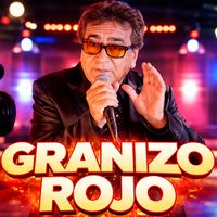 Granizo Rojo - Éxitos