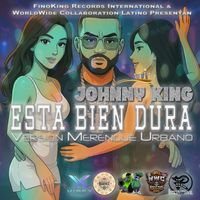 Johnny King - Esta Bien Dura (Merengue [Explicit])