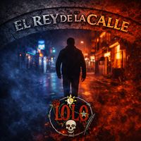 Lolo - El rey de la calle (Explicit)