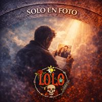 Lolo - Solo en foto (Explicit)