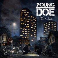 Young Doe - Small Town (Explicit)