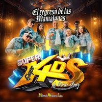 Grupo Super Kids De Oscar Ruiz - El Regreso de Las Mamalonas
