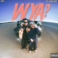KOALA - WYA? (Explicit)