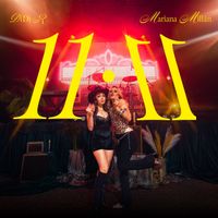 Didi R, Mariana Millan - 11:11