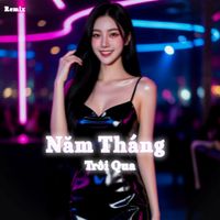 DK Media - Năm Tháng Trôi Qua - Remix