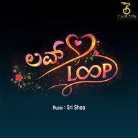 Sri Shaa - Love Loop