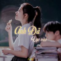 DK Media - Anh Đã Lạc Vào – Acoustic