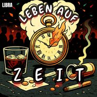 LIBRA - Leben Auf Zeit (Explicit)