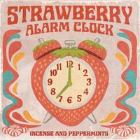 Strawberry Alarm Clock - Incense and Peppermints (Rerecorded)