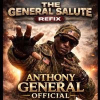 Anthony General Official - THE GENERAL SALUTE REFIX'