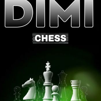 Dimi - Chess (Explicit)