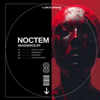 Noctem - Headspace EP