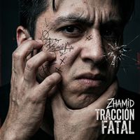 zhamid - Tracción Fatal