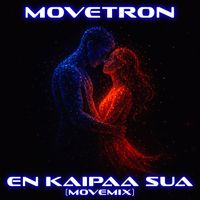 Movetron - En Kaipaa Sua (movemix)