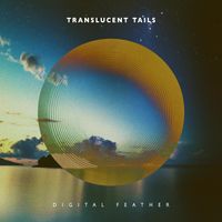 Digital Feather - Translucent Tails