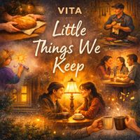vita - Little Things We Keep