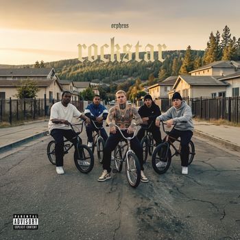 orpheus - Rockstar (Explicit)