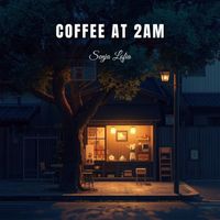 Senja Lofia - Coffee At 2AM