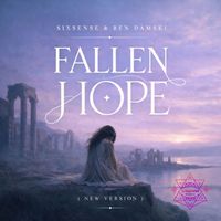 Sixsense, Ben Damski - Fallen Hope (New Version)