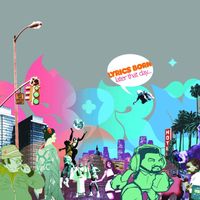 Lyrics Born - Later That Day... (Explicit)